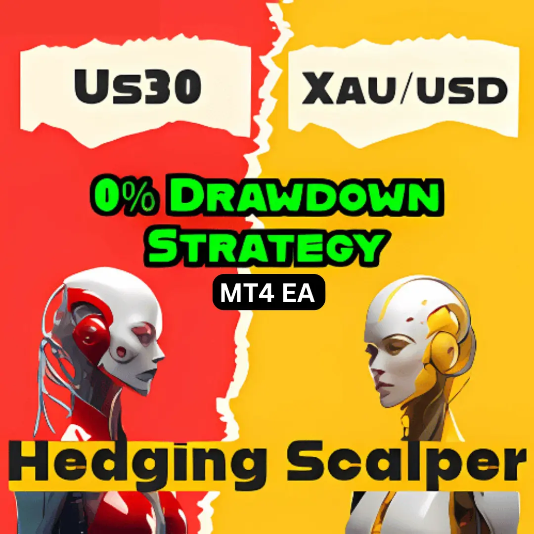 US30 & XAUUSD Hedging Scalper EA MT4